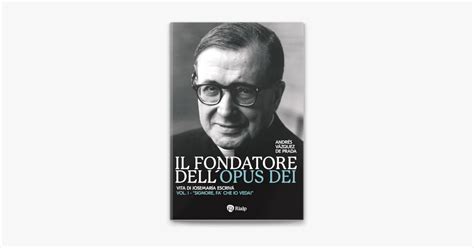 vazquez de prada il fondatore dell'opus dei 3 volumi|Vázquez de Prada, biografia del fondatore dell'Opus Dei (3 libri).